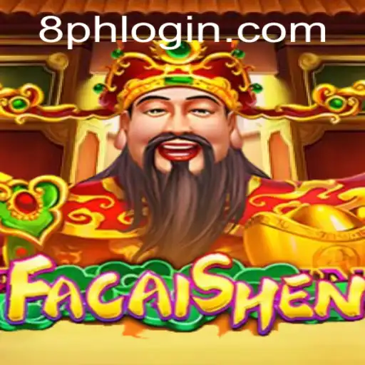 Discover the Thrilling World of FaCaiShen and Navigate the 8PH Login