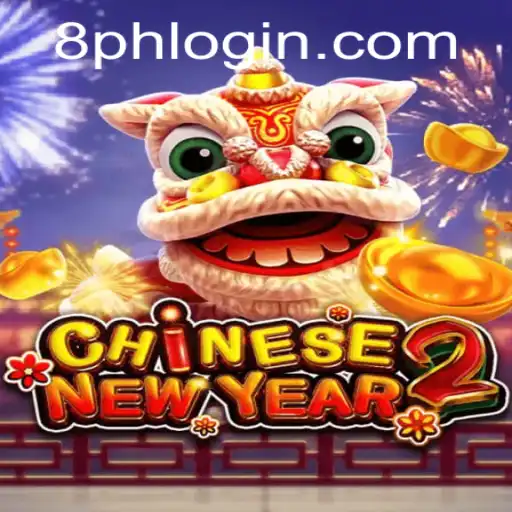 CHINESENEWYEAR2: A Festive Journey into the World of 8PH Login